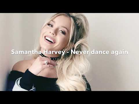 Samantha Harvey - Never dance again