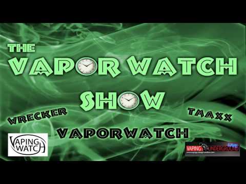 The Vapor Watch Show - 2017.03.31
