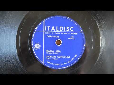 78RPM   Giorgio Consolini ‎– Italia Mia 1951 Italdisc, New York ‎– CGD 54023