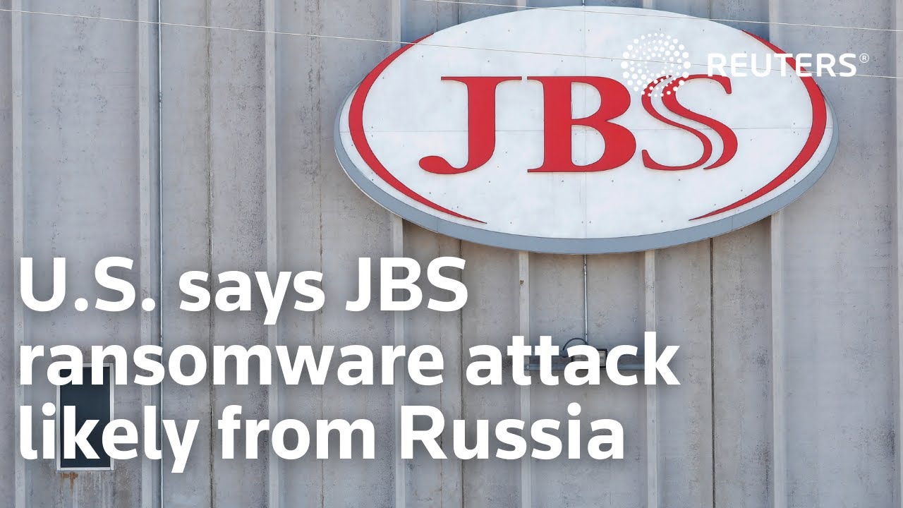 U.S. says JBS ransomware attack likely from Russia - YouTube