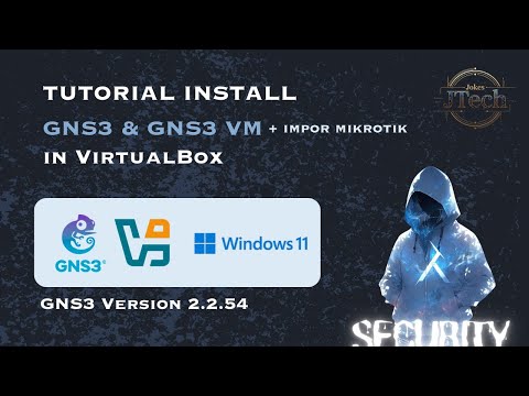 Cara Install GNS3 + GNS3 VM di Windows 11 | Tutorial Lengkap untuk Belajar Jaringan Cisco & Mikrotik
