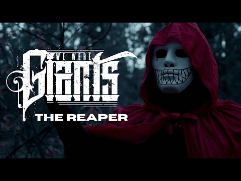 We Were Giants - The Reaper (Official Music Video) online metal music video by WE WERE GIANTS