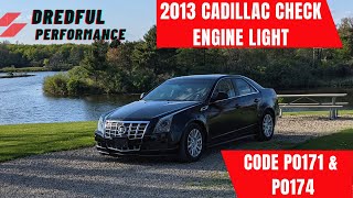 2013 Cadillac CTS 3.0 Check Engine Light fix - P0171 + P0174 code