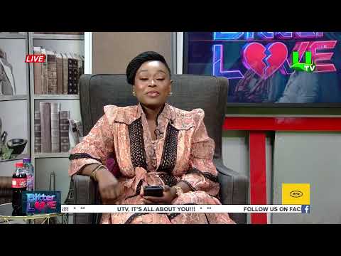 BITTER LOVE DISCUSSION  WITH AMA SARPONG KUMANKUMA 04/10/26