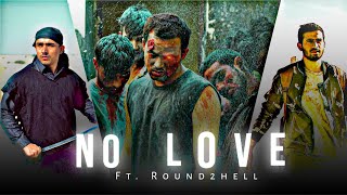 No Love Ft. Round2hell Song by Shubh 🔥 | @Tap Editzz