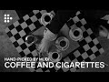 COFFEE AND CIGARETTES | Hand-picked by MUBI