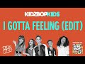 KIDZ BOP Kids I Gotta Feeling Edit Pseudo Video KIDZ BOP 17