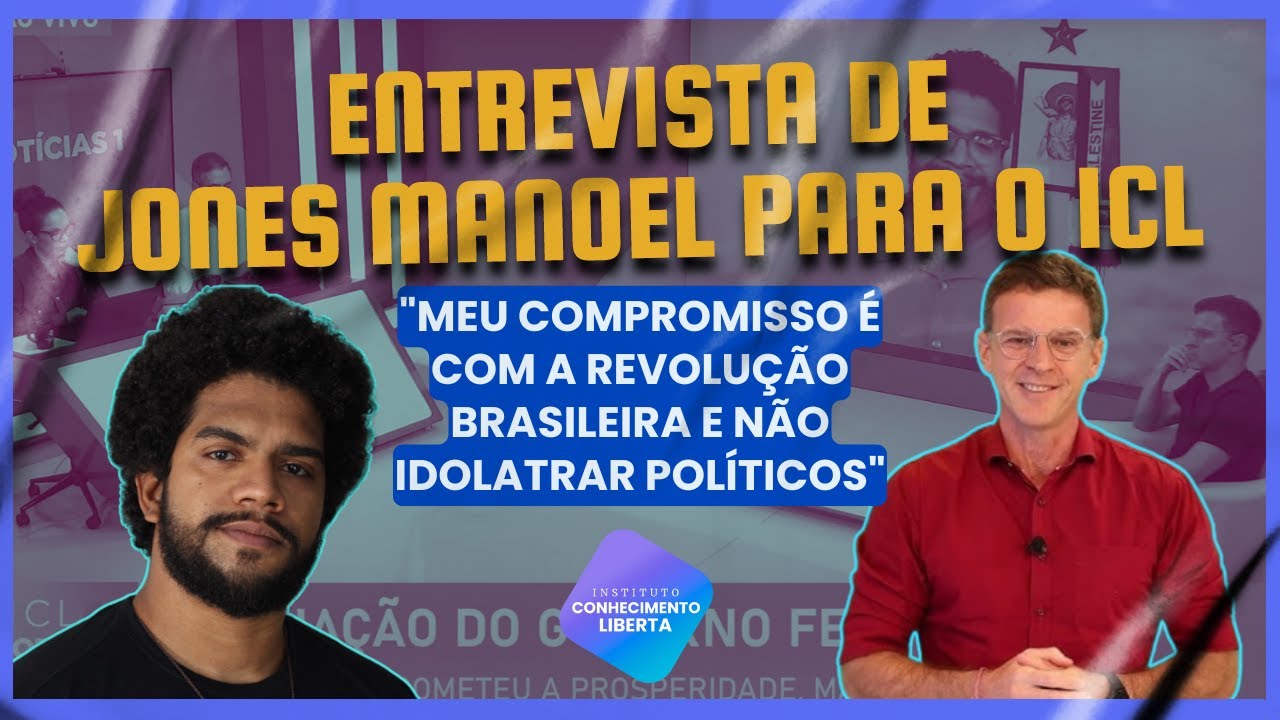 Entrevista de Jones Manoel para o ICL