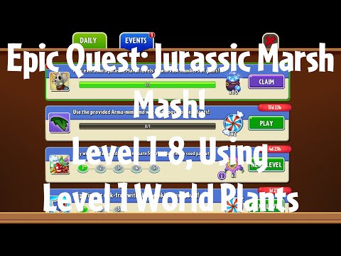 PvZ2 Epic Quest: Jurassic Marsh Mash!, Level 1-8, Using Level 1 World Plants - Gameplay