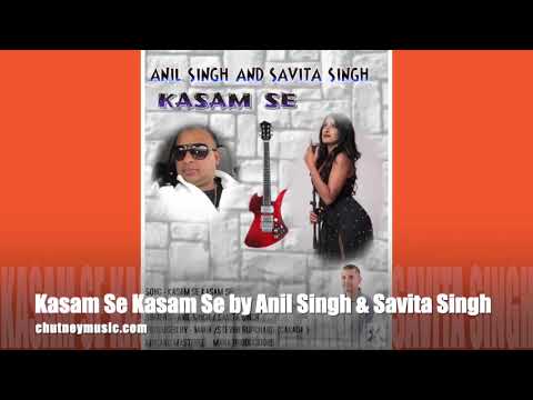 Anil Singh ft Savita Singh - Kasam Se Kasam Se Bollywood Cover