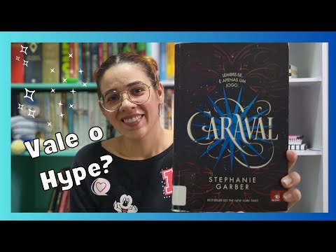 Resenha do livro Caraval | SEM SPOILER - Vale o Hype?