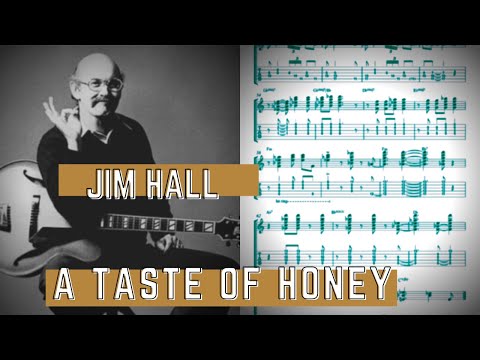 Jim Hall - A Taste Of Honey (Guitar Solo Transcription)