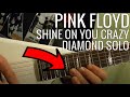 Guitar Lesson - PINK FLOYD - Shine On You Crazy ...