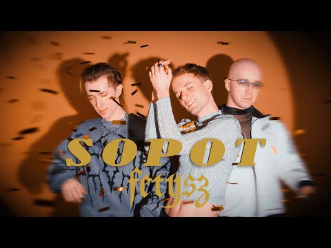 Fetysz - Sopot (official music video)