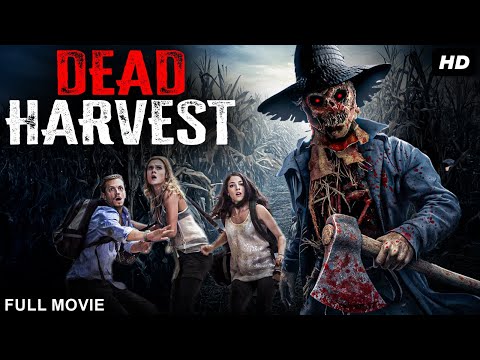 DEAD HARVEST - Hollywood Horror Action English Movie | Lacey Chabert | Thriller Movie | Free Movies