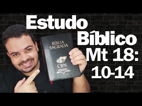 Bible Study - (Matthew 18:10-14) - Pastor Diego Ferraz