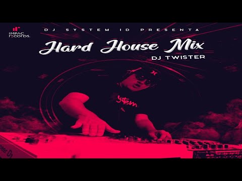Hard House Mix (DJ Twister) ⚫ The Generation Worldwide ⚫ System ID Ft Impac Records