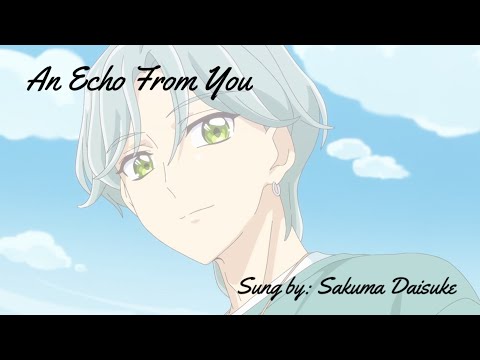 Kimi to Idol Precure♪ Kimi kara no Echo Daisuke Sakuma