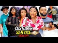 CUSTOMER SERVICE SEASON 1 (Trending Hit Movie Full HD)Destiny Etiko 2021 Latest Nigerian  Movie