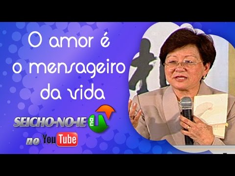 24/08/2014 - SEICHO-NO-IE NA TV - O amor é o mensageiro da vida