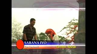 Download lagu Yan Fhito Feat Rinatan • Sabana Iyo mp3