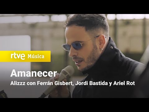 Alizzz con Ferrán Gisbert, Jordi Bastida y Ariel Rot - "Amanecer" | Un país para escucharlo (2024)