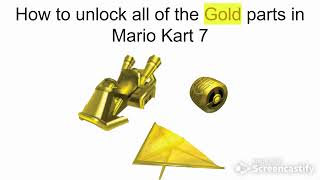 How to Unlock All of the Gold Parts in Mario Kart 7