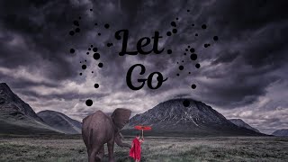 Let go/ spoken word poetry🌸