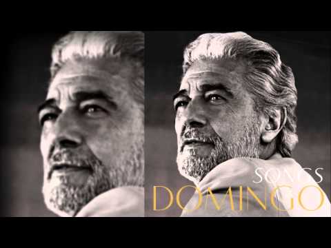 Plácido Domingo "Songs" - Besame Mucho