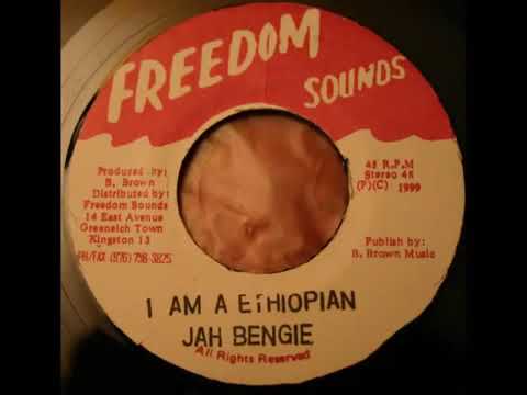 Jah Bengie - I am a ethiopian
