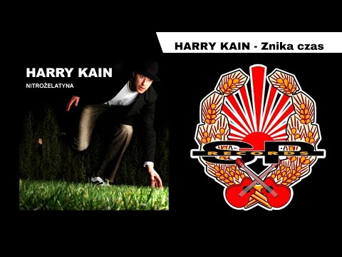 HARRY KAIN - Znika czas [OFFICIAL AUDIO]