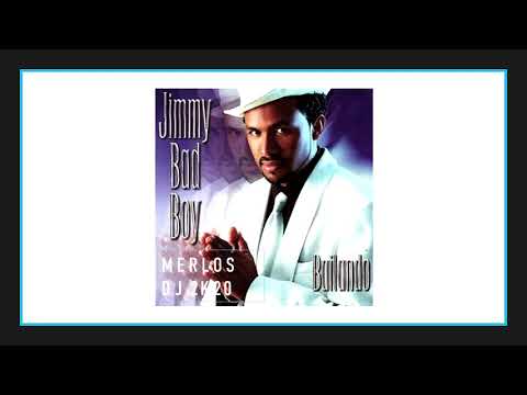 Jimmy Bad Boy V Extended MerlosDj 2K20