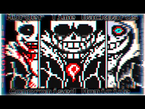 [Murder Time Backwards] - [Phase 1/Compromised Homicide] - [Cover_V1]