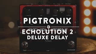 Video thumbnail for Pigtronix Echolution 2 Deluxe Delay | Reverb Demo Video by Reverb
