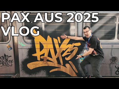 PAX AUS 2025 VLOG!
