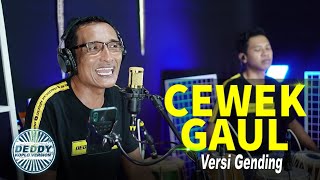 Download lagu CEWEK GAUL GENDING VERSI DANGDUT KOPLO JARANAN PAKDHE GEPENK X FARIS KENDANG mp3 Download lagu CEWEK GAUL GENDING VERSI DANGDUT KOPLO JARANAN PAKDHE GEPENK X FARIS KENDANG mp3