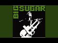 Butterball - Big Sugar - Topic Butterball