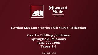 McCann: Ozarks Fiddling Jamboree, June 27, 1998