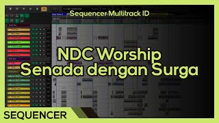 Download lagu [PAID] NDC Worship - Senada dengan Surga (HQ Sequencer) mp3