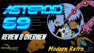 Modern Retro   Asteroid 69   Review & Overview