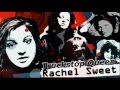 RACHEL SWEET ~ TRUCKSTOP QUEEN 