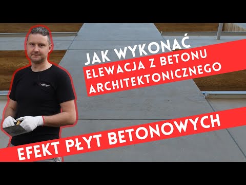 Beton Architektoniczny Elewacyjny | Jak wykonać efekt płyt betonowych na elewacji zewnętrznej