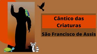 Cntico das Criaturas So Francisco de Assis