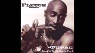2Pac - Don&#39;t You Trust Me (Chopped &amp; Screwed By DJ Fletch)