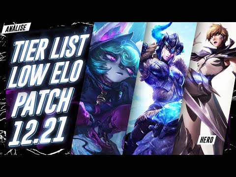 TIER LIST LOL PATCH 12.21 PARA LOW ELO