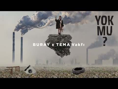 Buray - Yok mu? #DurDiyenYokmu