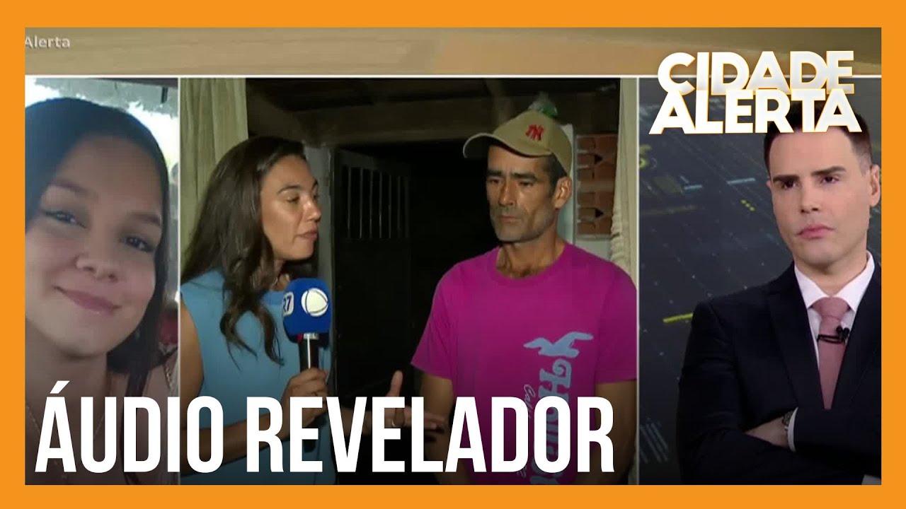 Caso Victória: áudio secreto revela últimas palavras da adolescente antes de desaparecer