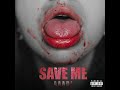 Save Me (Explicit) - Aditya Bhardwaj | Vertical Video | 2021 |