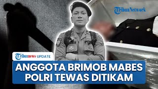 Anggota Brimob Bharada Cipto Tewas Ditikam OTK di Tangerang saat Lerai Keributan, Polisi Buru Pelaku