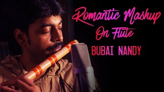 Download lagu Bubai Nandy | Bollywood Romantic Mashup on Flute  | mp3